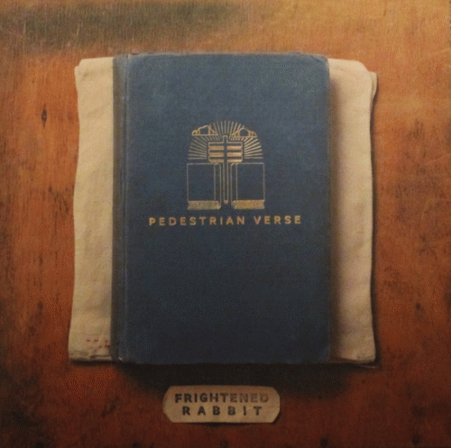 Frightened Rabbit : Pedestrian Verse